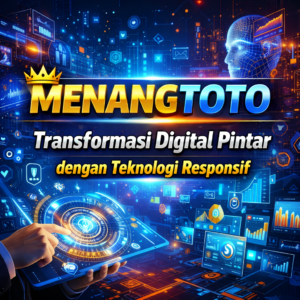 MENANGTOTO Teknologi Bagus